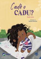 Livro - Cadê o Cadu?