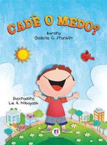 Livro - Cadê o medo?