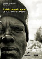 Livro - Cadeia de reciclagem: Um olhar para os catadores