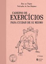 Livro - Caderno de exercícios para cuidar de si mesmo