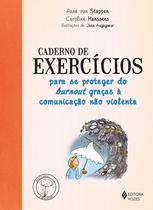 Livro - Caderno de exercícios para se proteger do Burnout graças a comunicação não violenta