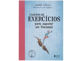 Livro Caderno de Exercícios Para Superar um Fracasso Isabelle Filliozat