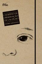 Livro - Caderno de observação de um filho Livro - Caderno de observação de um filho