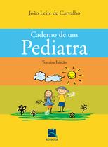 Livro - Caderno de Um Pediatra Livro - Caderno de Um Pediatra