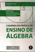 Livro - Cadernos de prática de ensino de álgebra