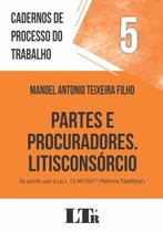 Livro - Cadernos de processo do trabalho, 5: Partes e procuradores, litisconsórcio