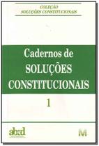 Livro - Cadernos de soluções constitucionais - Volume 1 - 1 ed./2003