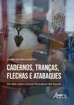 Livro - Cadernos, tranças, flechas e atabaques Livro - Cadernos, tranças, flechas e atabaques