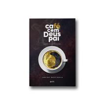 Livro - Café com Deus Pai Livro - Café com Deus Pai