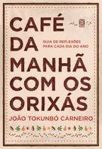 Livro - Café da manhã com os orixás