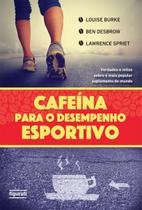 Livro - CAFEINA PARA O DESEMPENHO ESPORTIVO