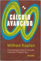 Livro Cálculo Avançado Vol. 1 (Wilfred Kaplan)