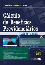 Livro - Cálculo de Benefícios Previdenciários - 14ª edição 2024