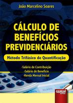 Livro - Cálculo de Benefícios Previdenciários