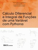 Livro - Calculo Diferencial E Integral De Funcoes De Uma Variavel Com Python - CIENCIA MODERNA