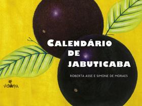 Livro - Calendário de jabuticaba Livro - Calendário de jabuticaba