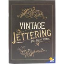 Livro - Caligrafia criativa: Vintage Lettering Livro - Caligrafia criativa: Vintage Lettering