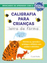 Livro Caligrafia para Crianças: Letra de Fôrma Crystal Radke