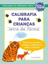 Livro - Caligrafia para crianças: letra de fôrma