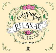 Livro - Caligrafia para relaxar Livro - Caligrafia para relaxar