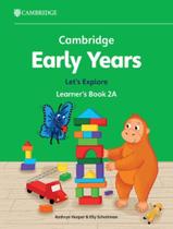 Livro - Cambridge Early Years 2A LetS Explore LearnerS Book