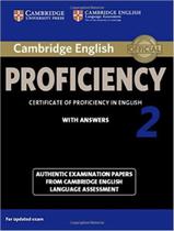 Livro - Cambridge English Proficiency 2 Sb With Answers - CAMBRIDGE UNIVERSITY Livro - Cambridge English Proficiency 2 Sb With Answers - CAMBRIDGE UNIVERSITY