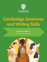 Livro - Cambridge Grammar And Writing Skills LearnerS Book 1 - CAMBRIDGE UNIVERSITY
