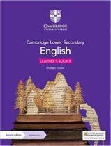 Livro - Cambridge Lower Secondary English 8 LearnerS Book With Digital Access - 2Nd Ed