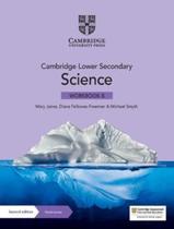 Livro - Cambridge Lower Secondary Science Workbook 8 With Digital Access 1 Year 2Ed - CAMBRIDGE BILINGUE Livro - Cambridge Lower Secondary Science Workbook 8 With Digital Access 1 Year 2Ed - CAMBRIDGE BILINGUE