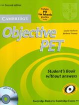 Livro - Cambridge Objective Pet Sb Without Answers And Cd-Rom & Pet For Schools Practice Test - 2Nd Ed