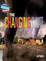 Livro - Cambridge Reading Adventures - The Changing Climate 3 Explorers Livro - Cambridge Reading Adventures - The Changing Climate 3 Explorers