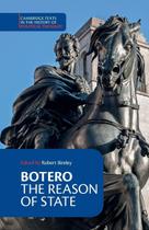 Livro Cambridge University Press Botero: A razão do estado Livro Cambridge University Press Botero: A razão do estado