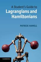 Livro: Cambridge University Press: Um guia para estudantes de Lagrangians and Hamiltonians Livro: Cambridge University Press: Um guia para estudantes de Lagrangians and Hamiltonians