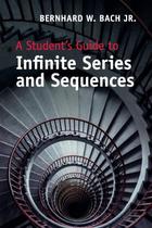 Livro: Cambridge University Press: Um guia para estudantes de séries e sequências infinitas Livro: Cambridge University Press: Um guia para estudantes de séries e sequências infinitas