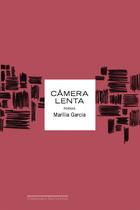 Livro - Câmera lenta Livro - Câmera lenta