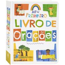 Livro - Caminhando com Deus: Meu Primeiro Livro de Orações Livro - Caminhando com Deus: Meu Primeiro Livro de Orações