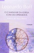 Livro - Caminhar da Igreja com os oprimidos Livro - Caminhar da Igreja com os oprimidos