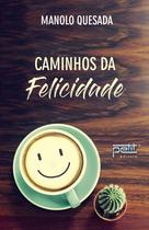 Livro - Caminhos da felicidade