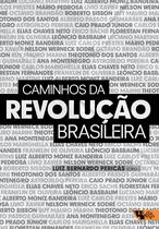 Livro - Caminhos da revolução brasileira