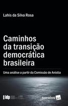 Livro - Caminhos da transição democrática brasileira