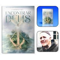 Livro Caminhos Para Encontrar Deus - Beato Frei Maria Eugênio