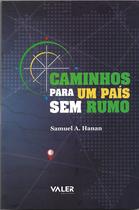 Livro - Caminhos para um País sem rumo