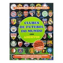 Livro - Campeões com Adesivos: Clubes de Futebol do Mundo