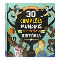 Livro - Campeões que Inspiram: 30 Campeões Mundiais que Fizeram História