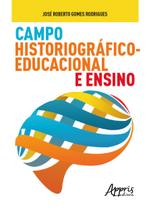 Livro - Campo historiográfico-educacional e ensino