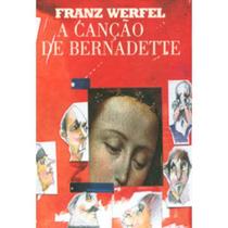 Livro - Canção de Bernadette Livro - Canção de Bernadette