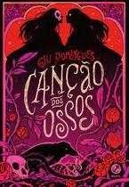 Livro - Canção dos Ossos Livro - Canção dos Ossos