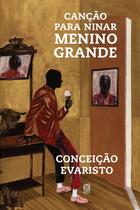 Livro Canção para Ninar Menino Grande Conceição Evaristo