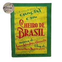 Livro canções com cheiro de brasil música de carmen sylvia e letras de mercês maria (estoque antigo)