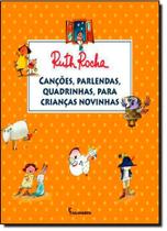 Livro - Canções, parlendas, quadrinhas, para crianças novinhas